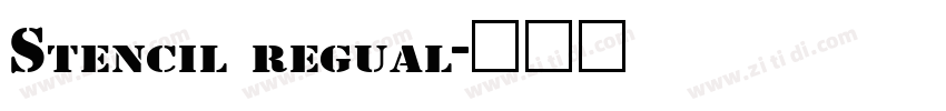 Stencil regual字体转换